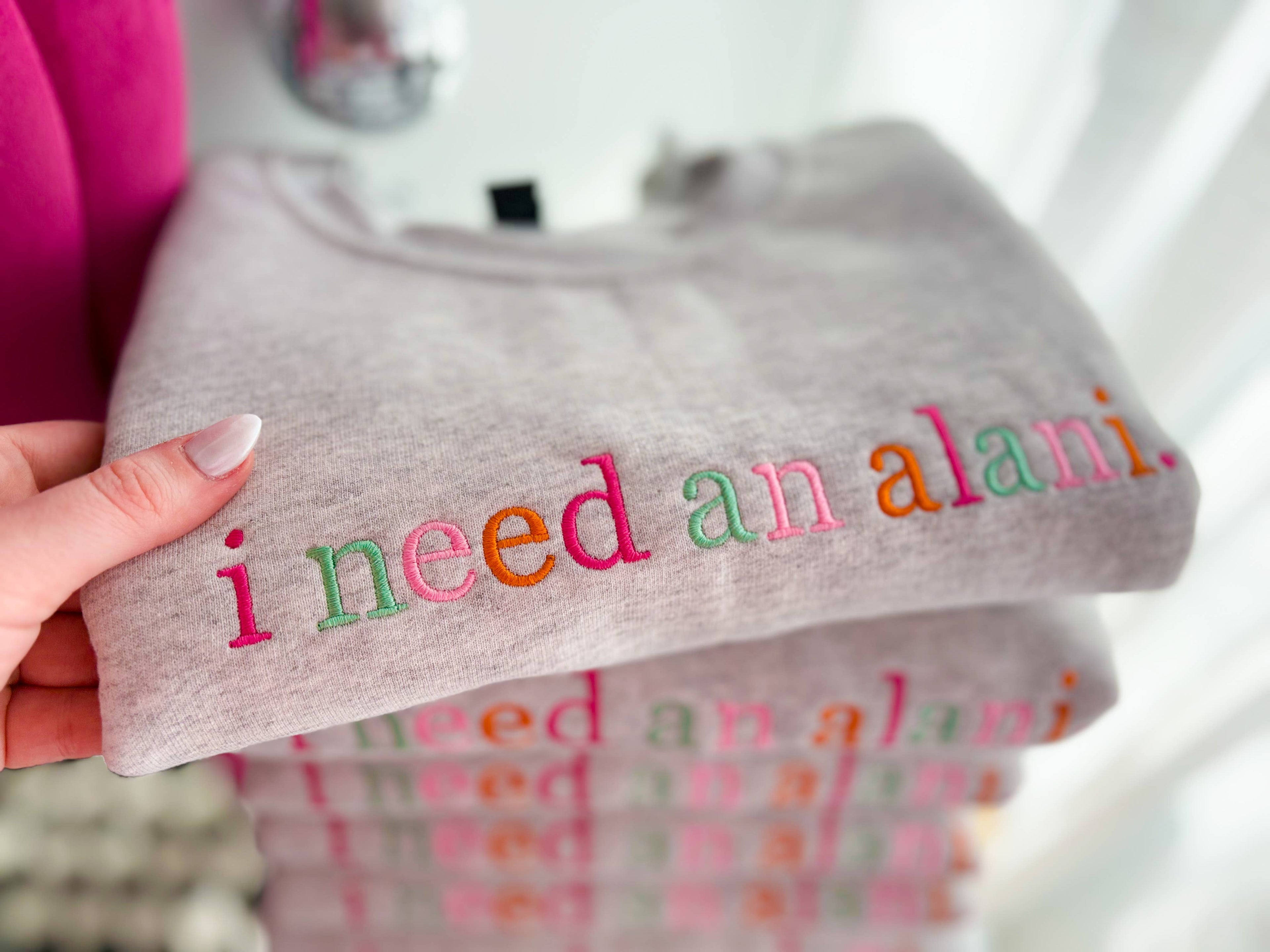 Women’s “I Need an Alani” Embroidered Crewneck Sweatshirt