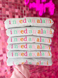 Women’s “I Need an Alani” Embroidered Crewneck Sweatshirt